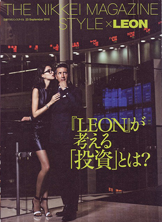 Magazine for jetsetter
NIKKEI MAGAZINE × LEON.Sep.2015